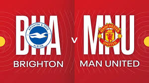 Brighton & Hove Albion vs Manchester United: Cuộc đối đầu đầy thử thách tại Amex